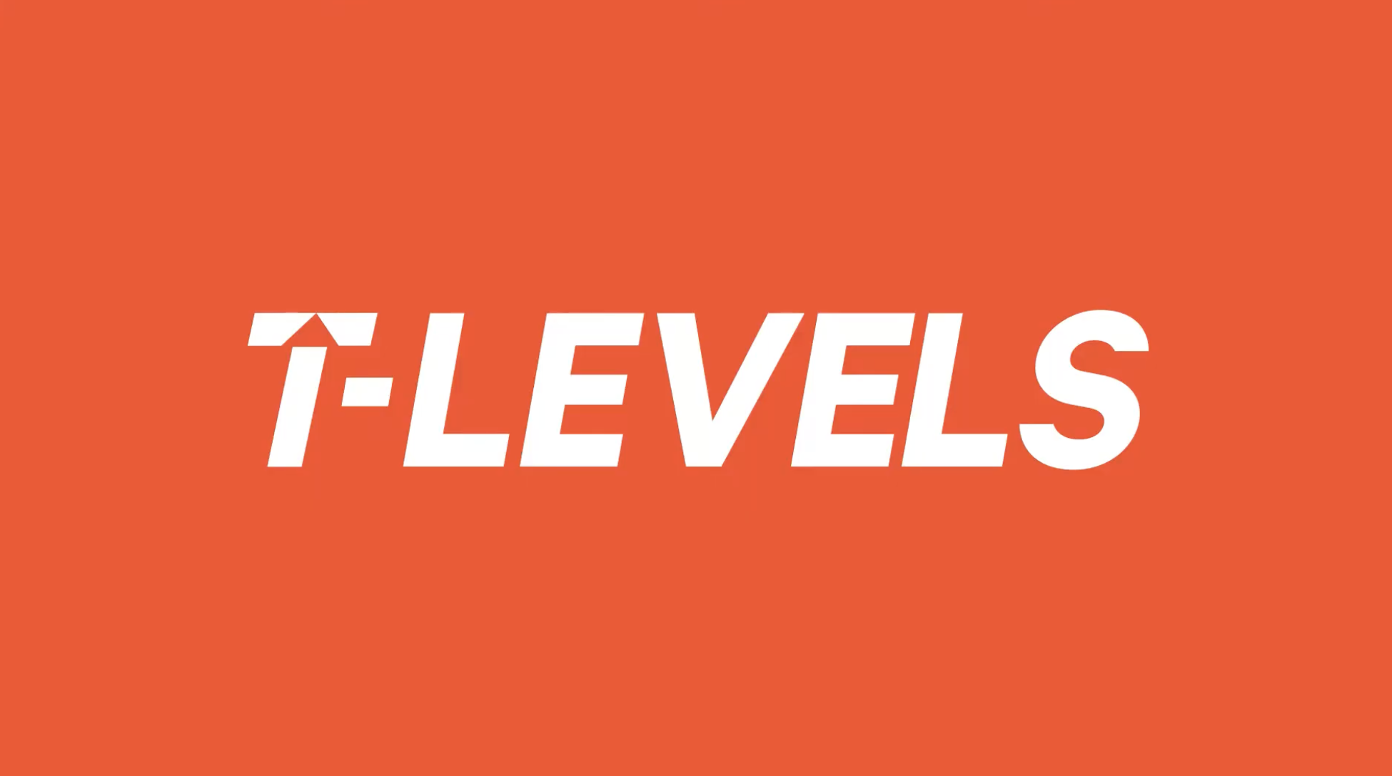T Levels
